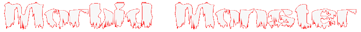 Visit Morbid Monster / Digital Masterpiece!